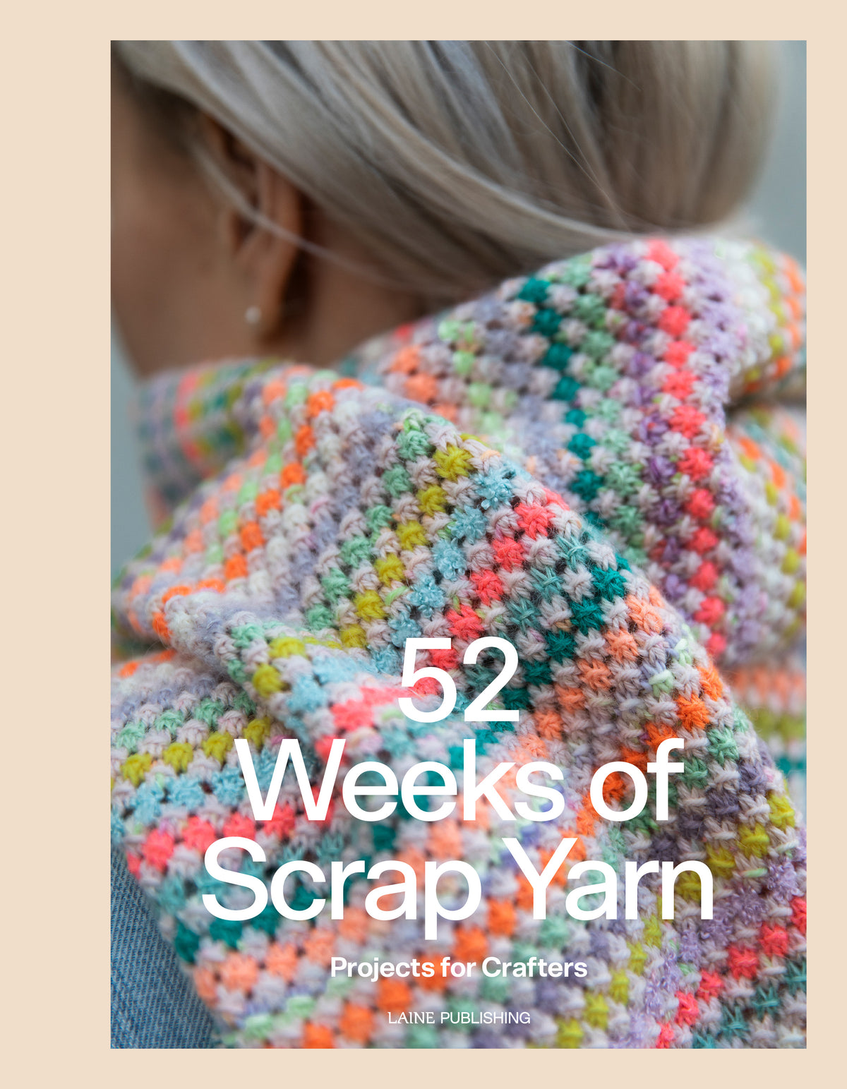 ⭐︎美品⭐︎「52 Weeks of Scrap Yarn」 LAINE 52 Weeks of Scrap Yarn by Laine – The Woolly Thistle