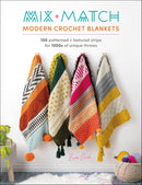 Mix and Match Modern Crochet Blankets