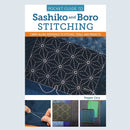 Pocket Guide to Shashiko and Boro