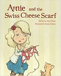 Annie and the Swiss Cheese Scarf