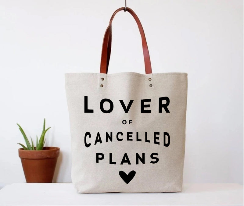 Lover of Cancelled Plans